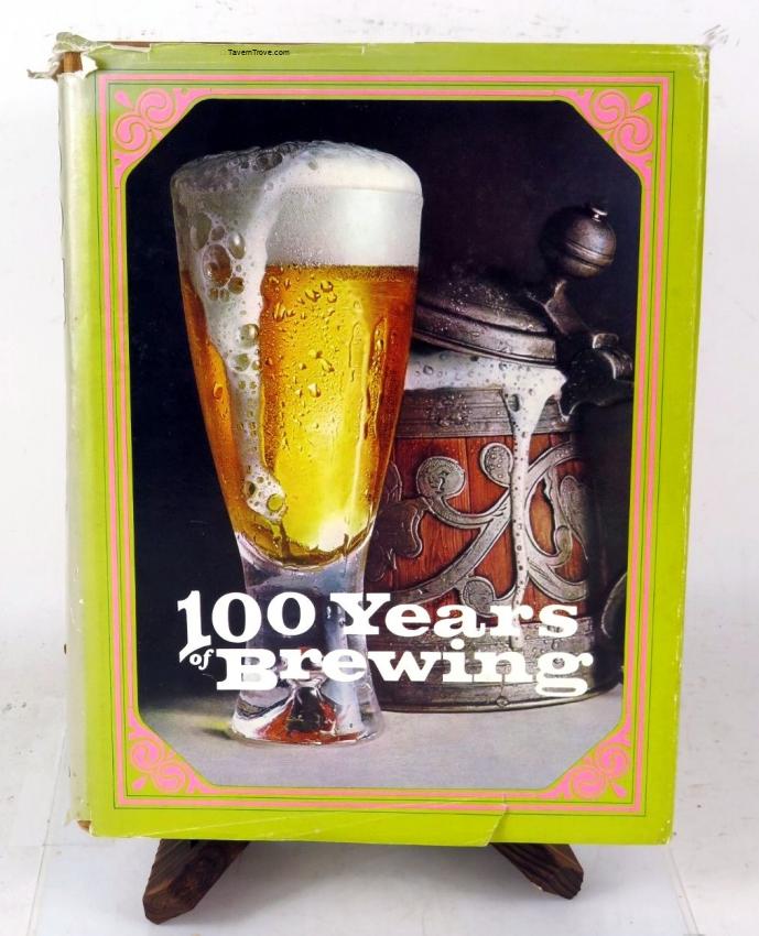 100 Years Of Brewing (reprint)