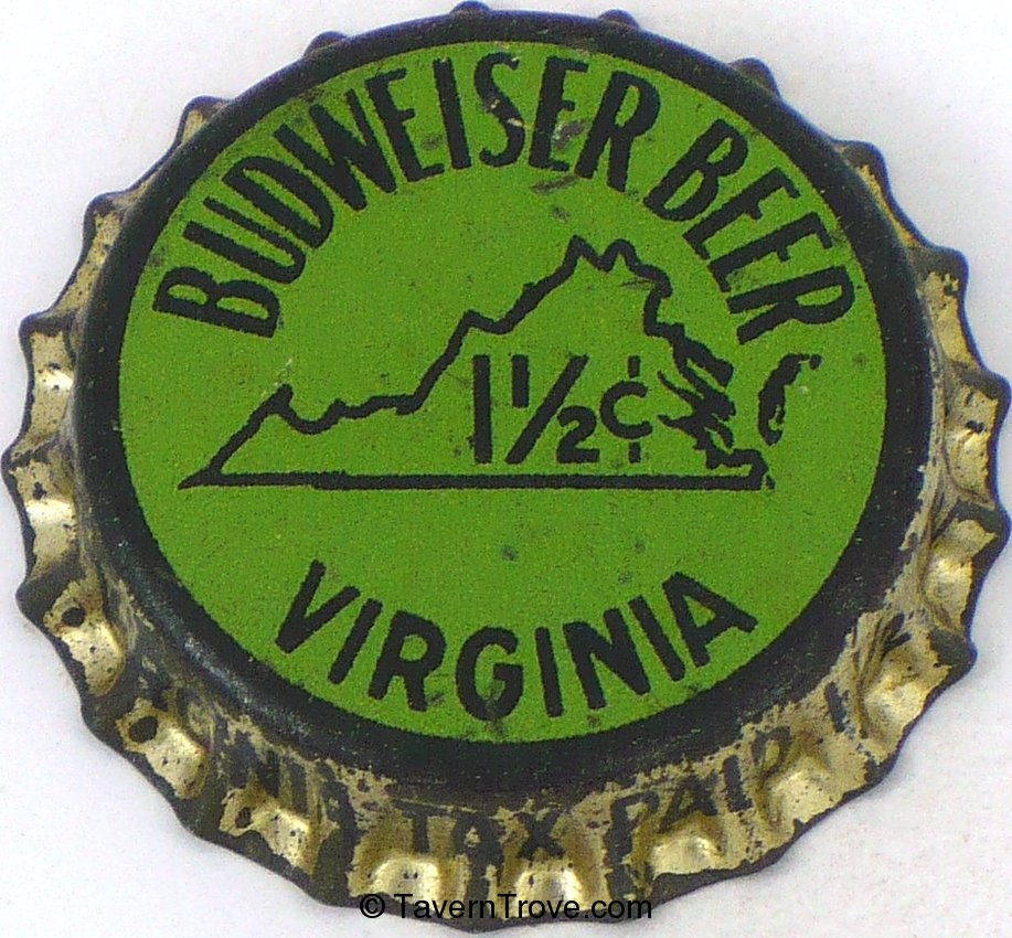 Budweiser Beer ~VA 1½¢ tax