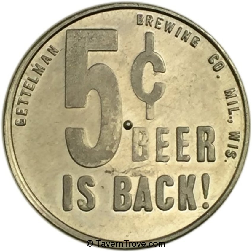 5¢ Beer Is Back!