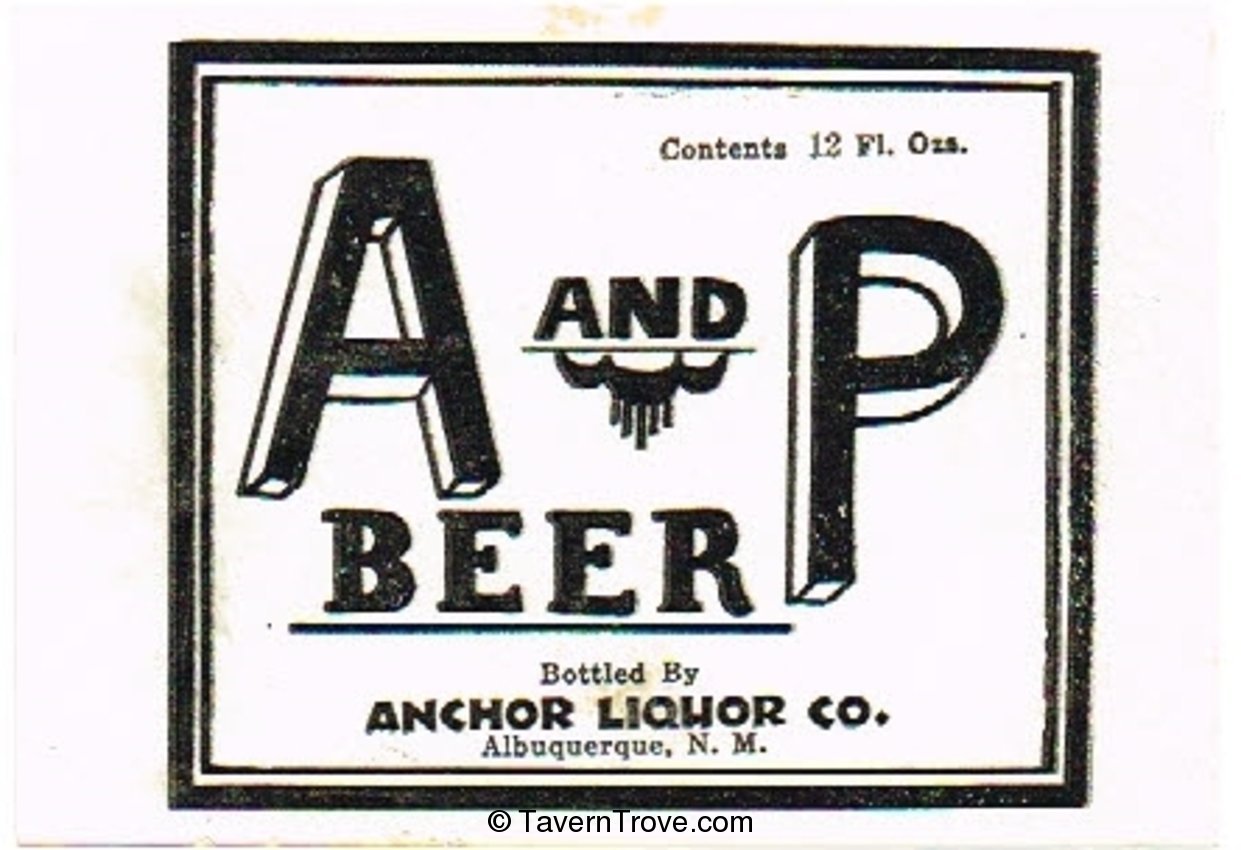 A and P Beer 