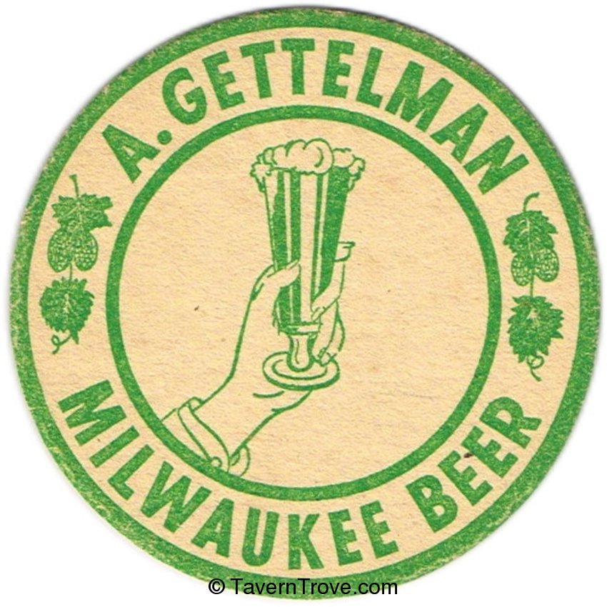 A. Gettelman Milwaukee Beer