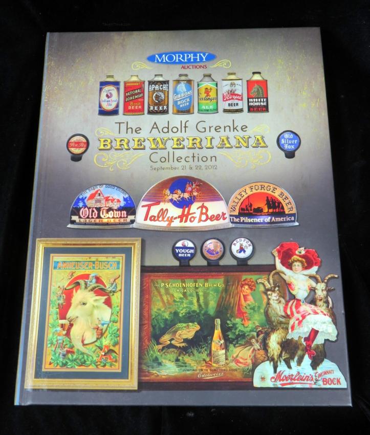 Adolph Grenke Breweriana Collection Auction Catalog