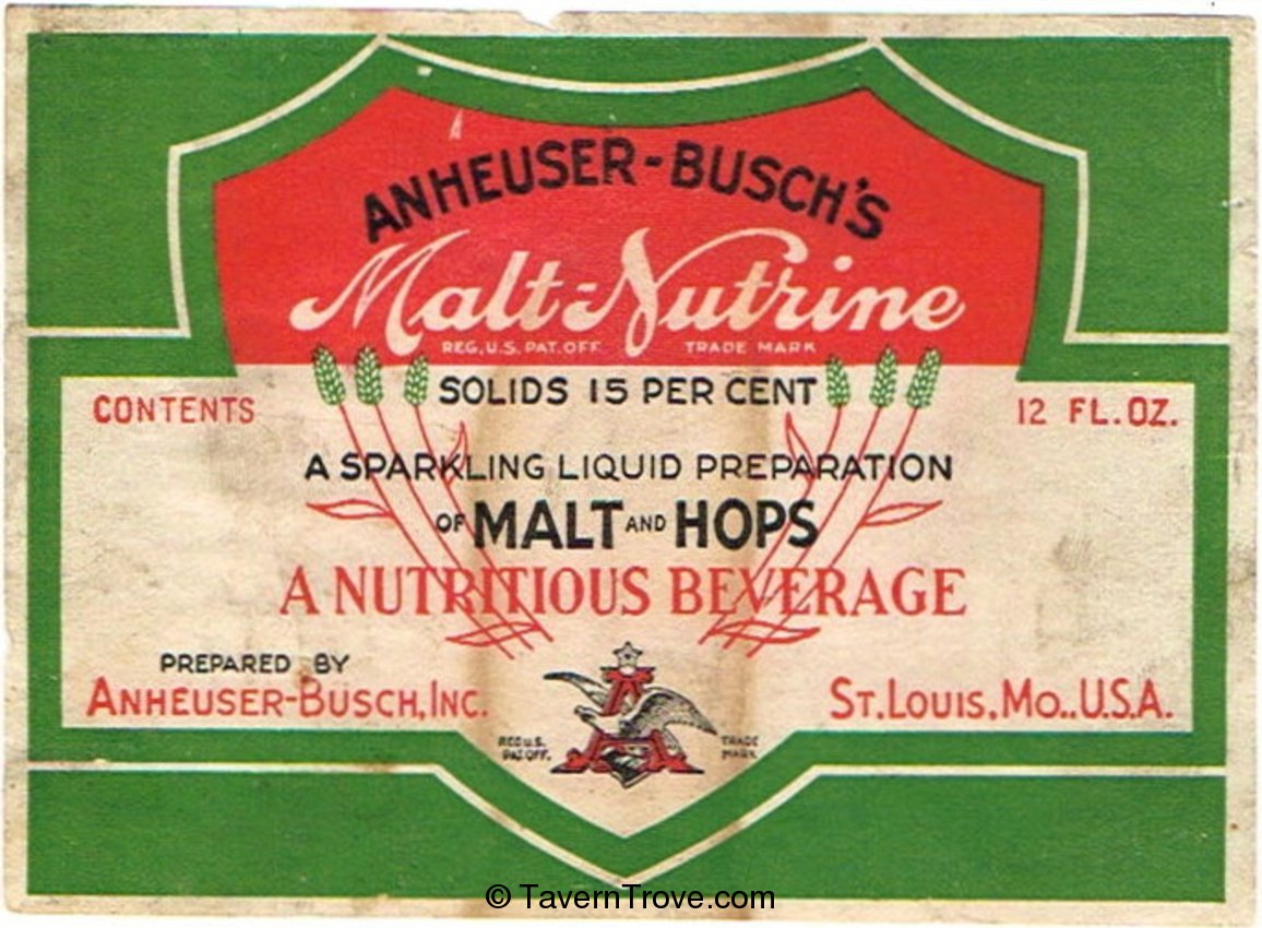 Anheuser Busch's Malt Nutrine