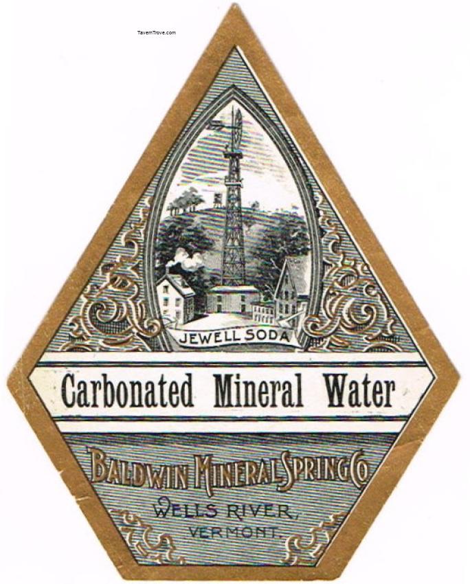 Baldwin Mineral Spring Mineral Water Jewell Soda Wells River Vermont