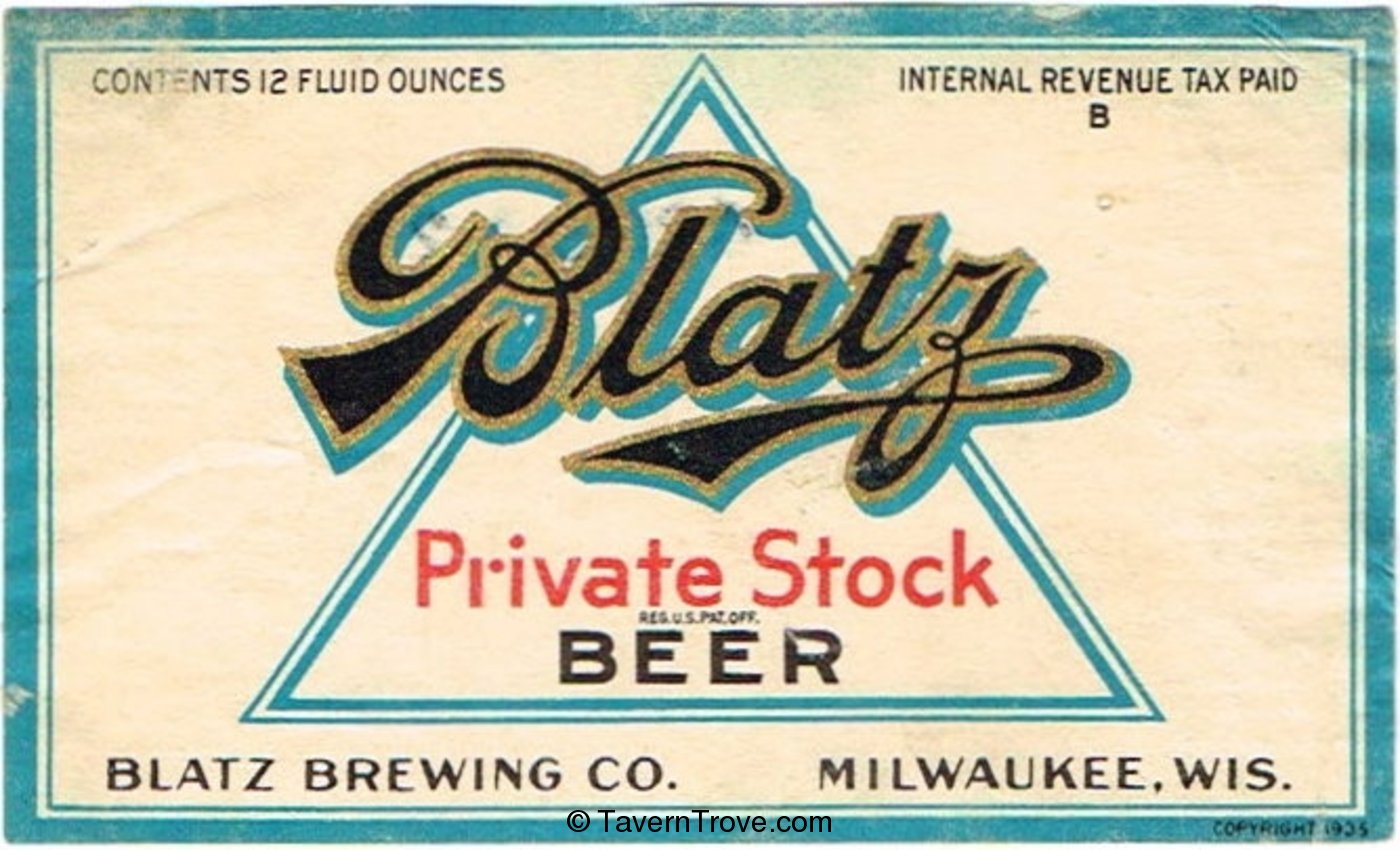 Blatz Private Stock Beer