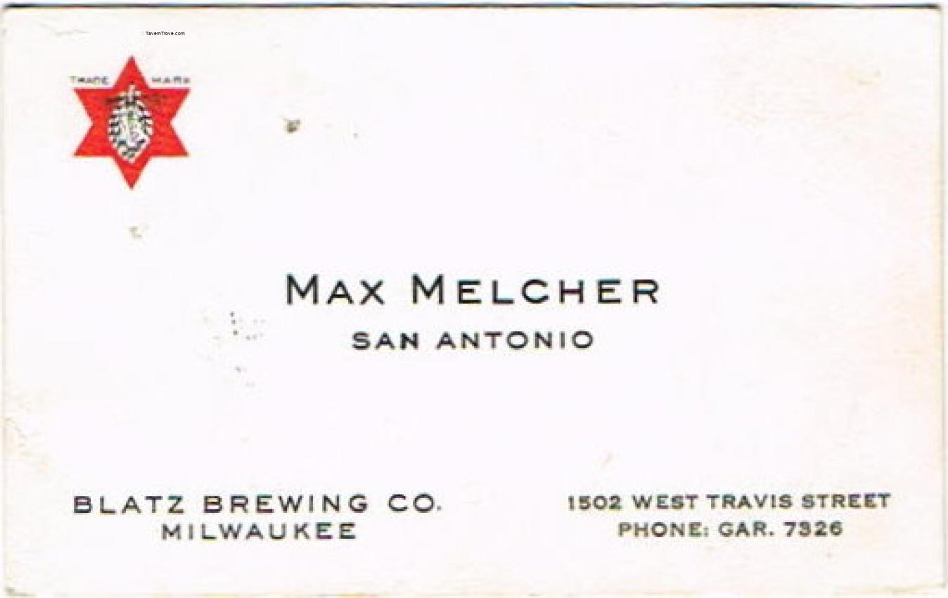 Blatz Beer Max Melcher, San Antonio, Texas