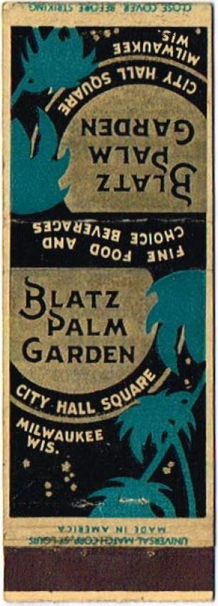 Blatz Palm Garden Dupe