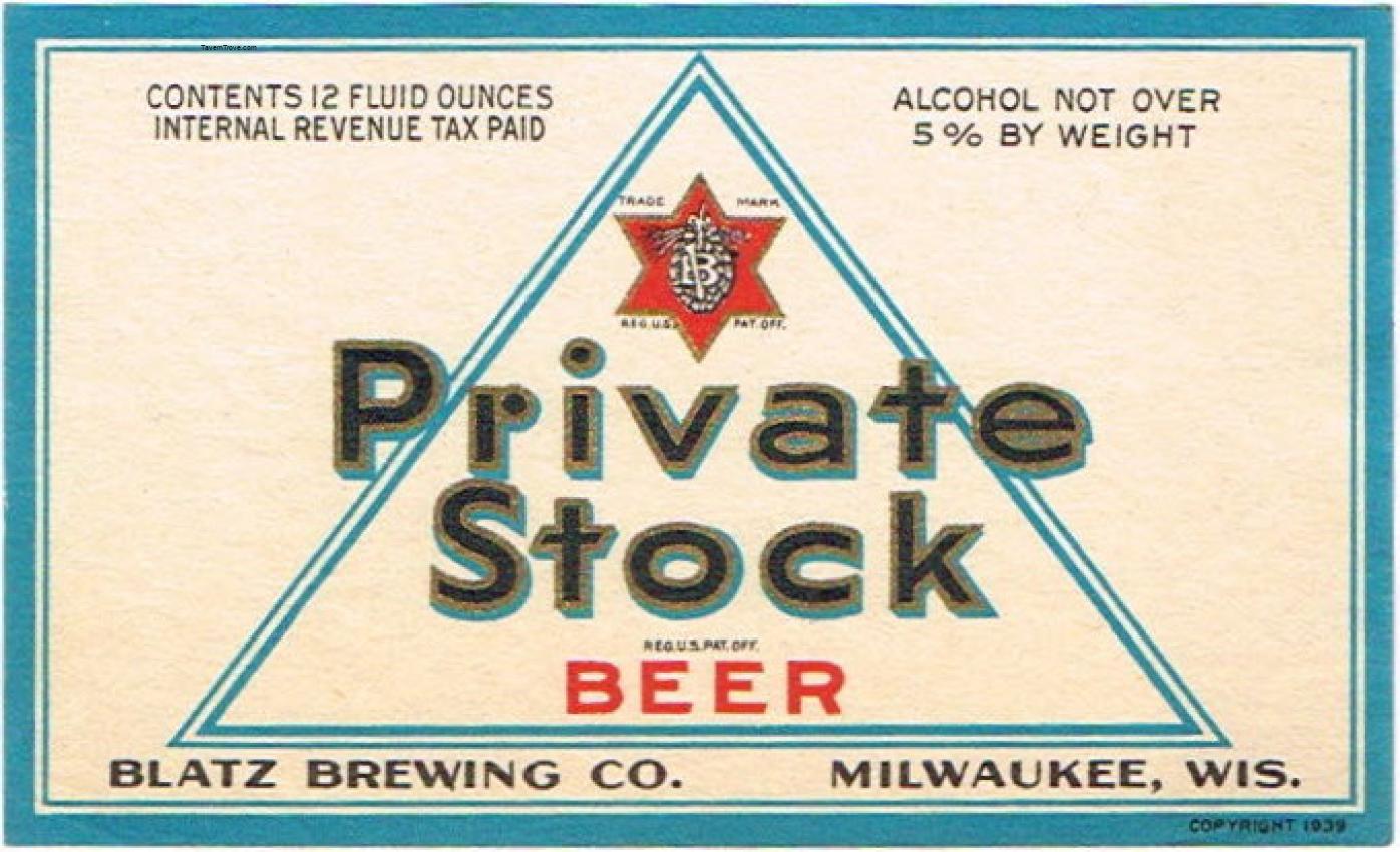 Blatz Private Stock Beer