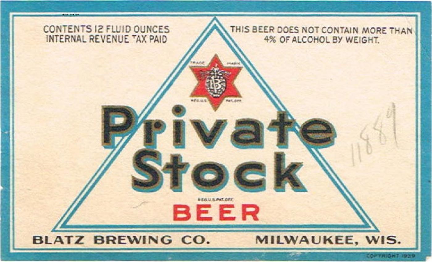 Blatz Private Stock Beer