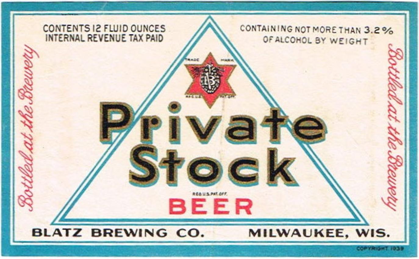 Blatz Private Stock Beer