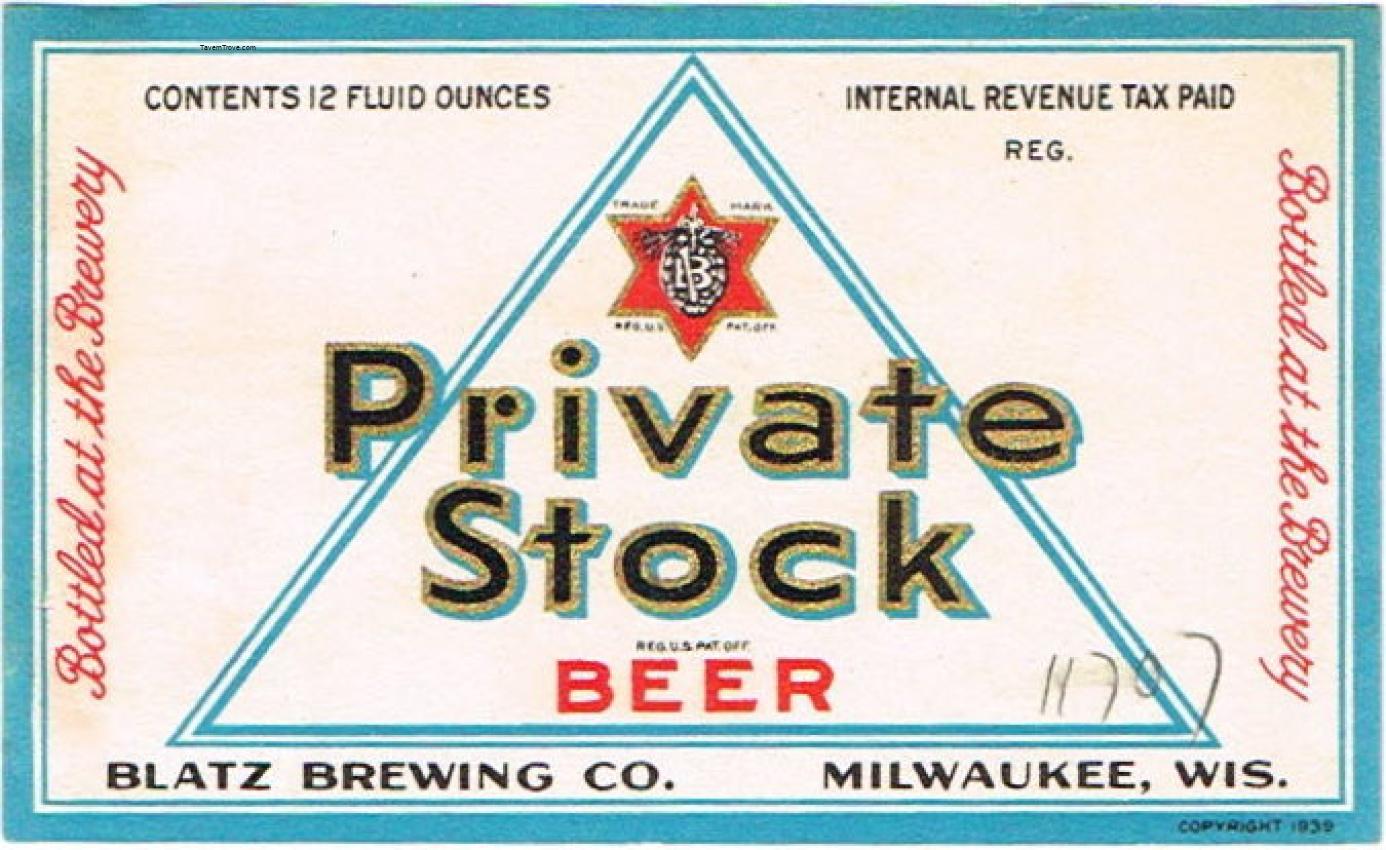 Blatz Private Stock Beer 
