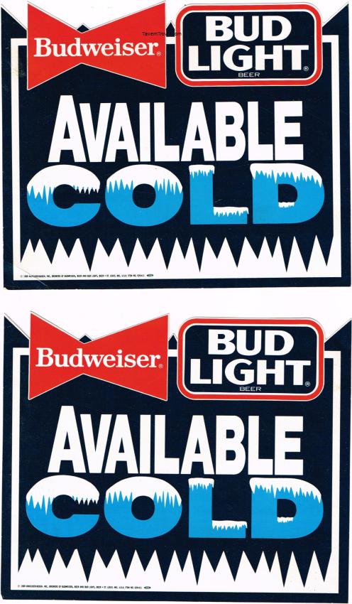 Budweiser/Bud Light Available Cold Lot of 2