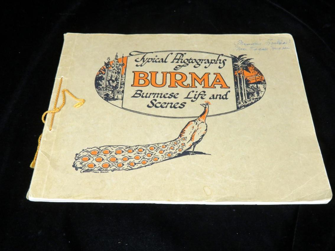 Burma Typical Photographs Burmese Life & Scenes Book