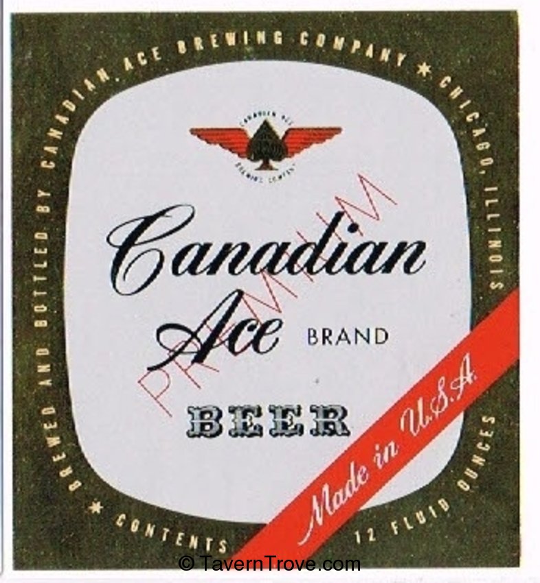 Canadian Ace Brand Beer