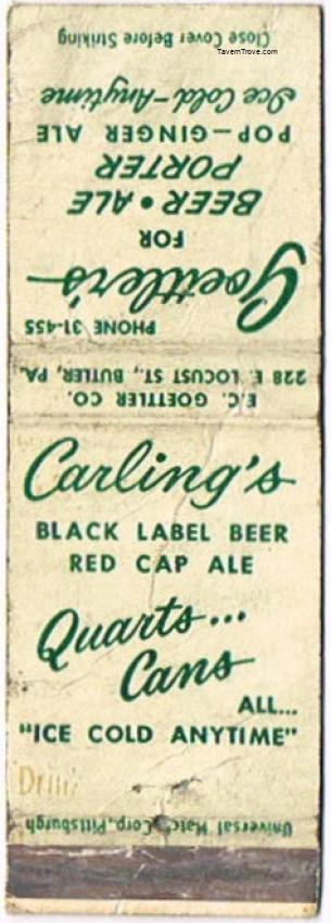 Black Label Beer/Red Cap Ale and Rolling Rock