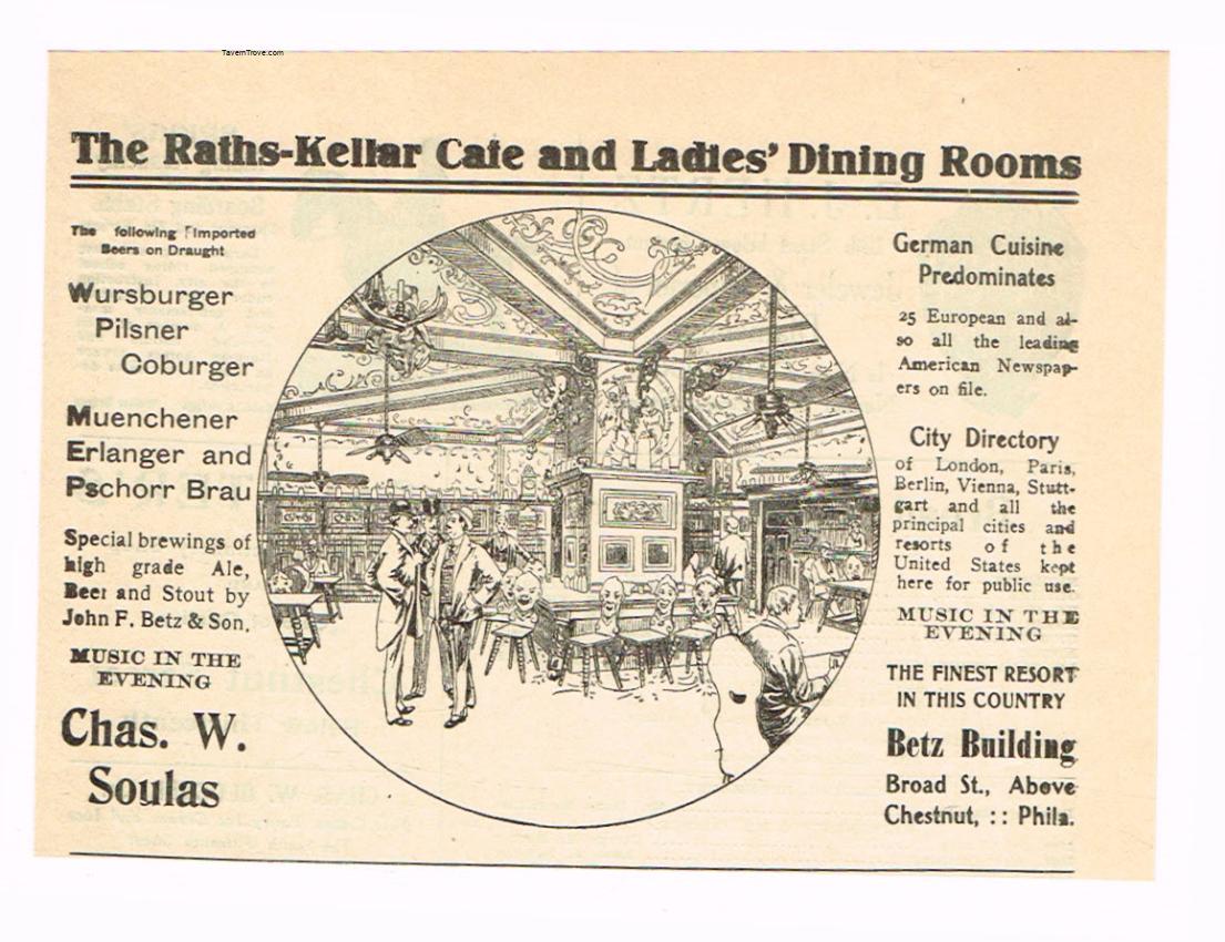 Chas. W. SOulas Betz Beer Raths-Kellar