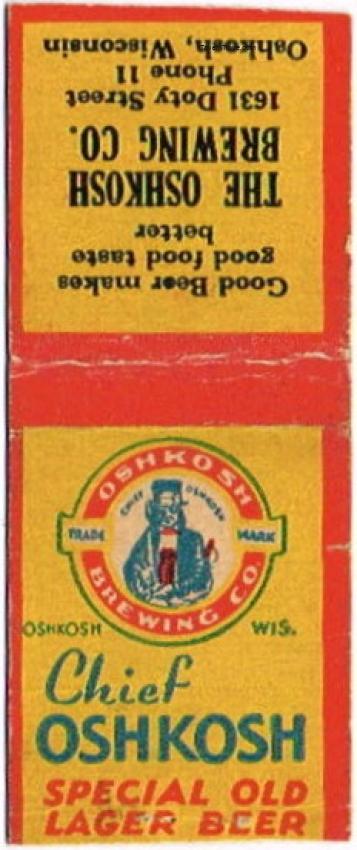 Chief Oshkosh Beer Dupe