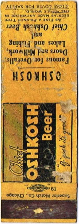 Chief Oshkosh Beer Dupe