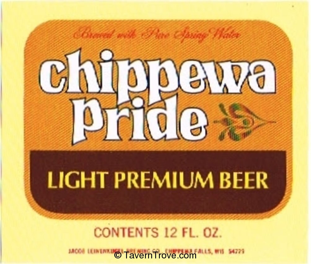 Chippewa Pride Premium Beer