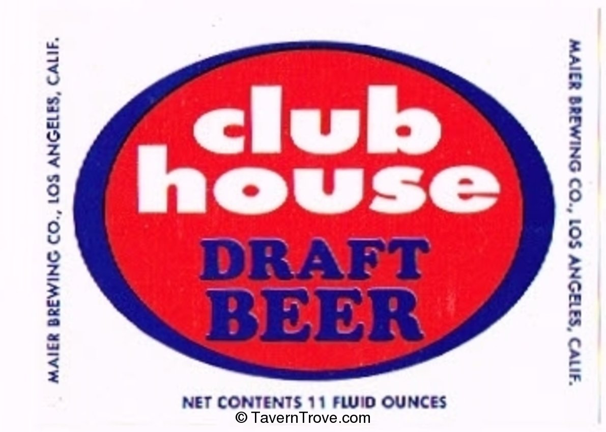 Club House Draft Beer