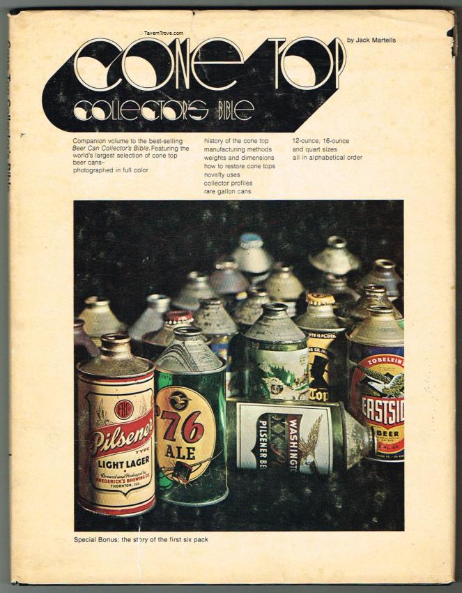 Cone Top Collector's Bible by Jack Martells
