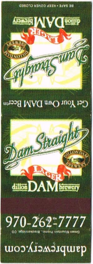 Dam Straight Lager Beer