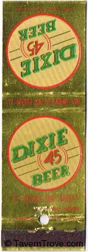 Dixie 45 Beer