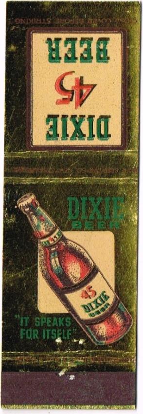 Dixie 45 Beer