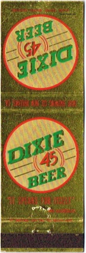 Dixie 45 Beer