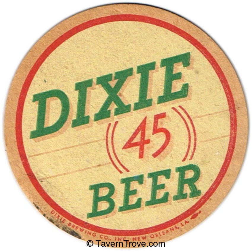 Dixie 45 Beer