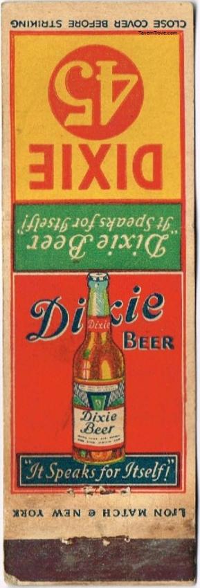 Dixie 45 Beer Dupe