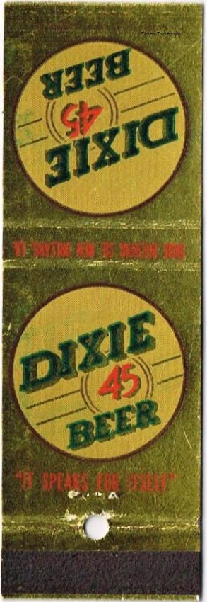 Dixie 45 Beer Dupe