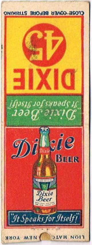 Dixie 45 Beer Dupe