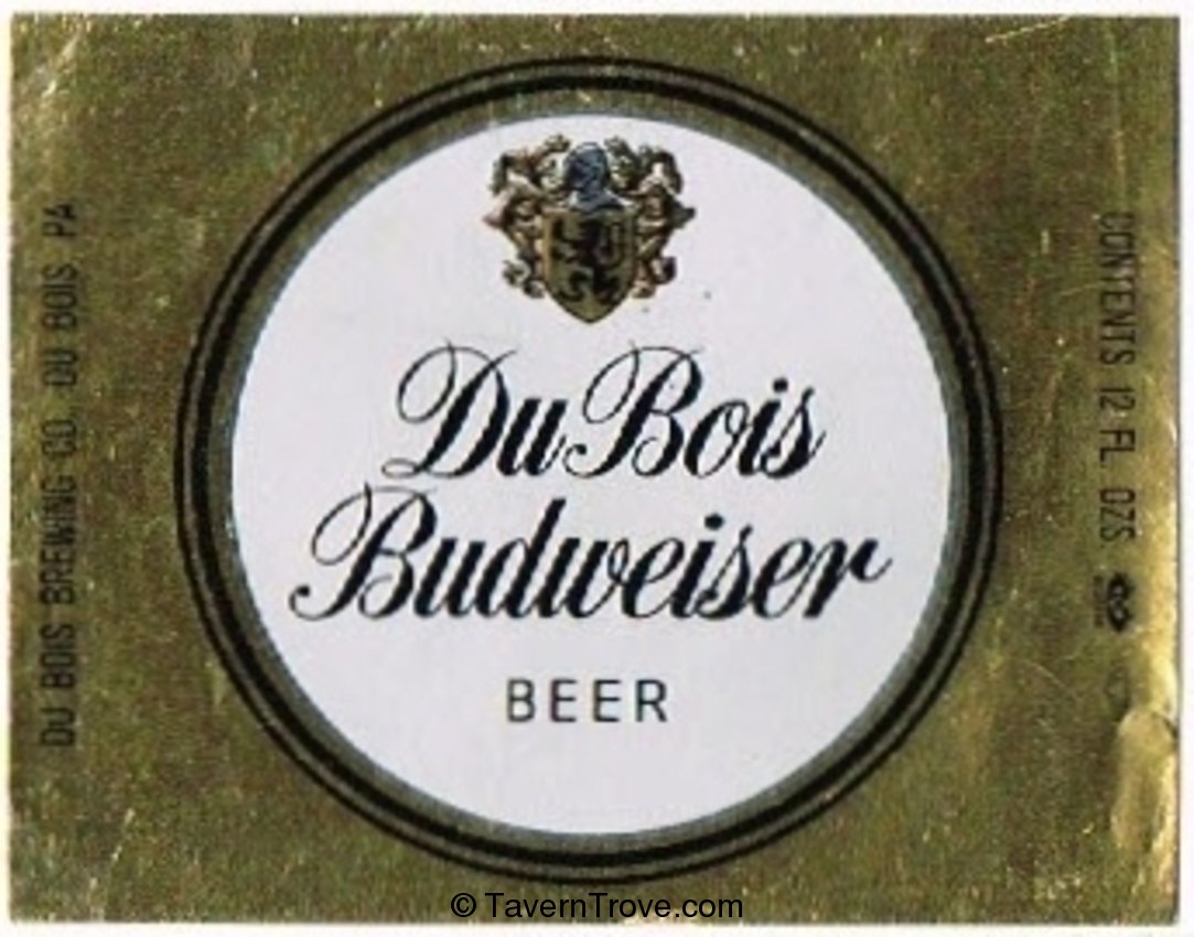 Du Bois Budweiser Beer 