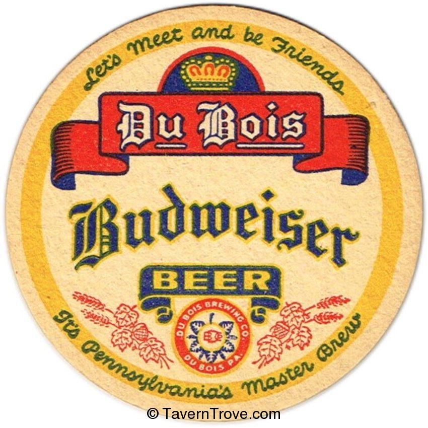 Du Bois Budweiser Beer
