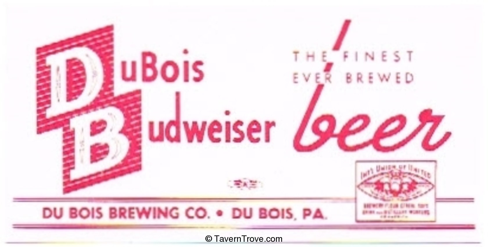 DuBois Budweiser Beer 
