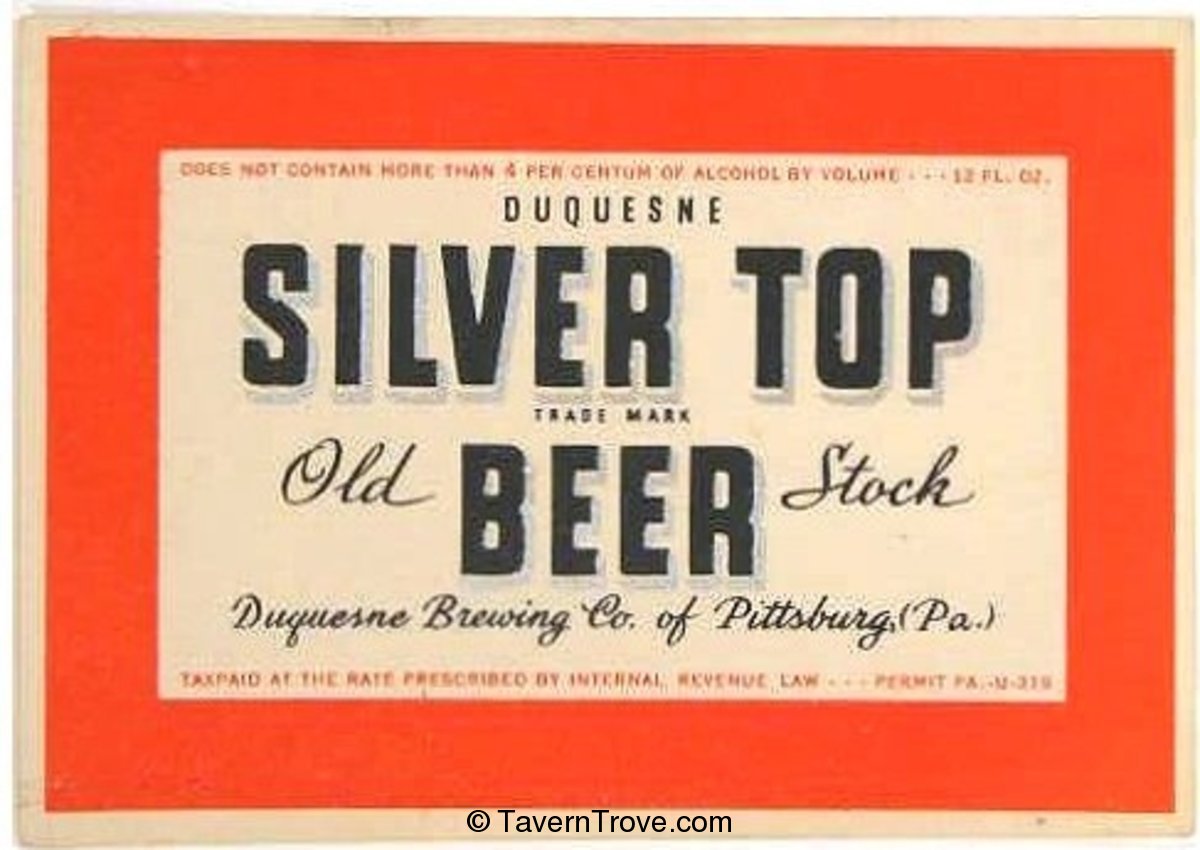 Duquesne Silver Top