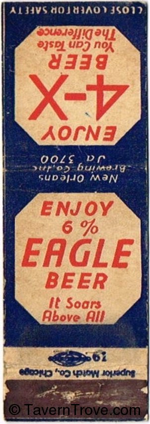 Eagle Beer/4X Beer