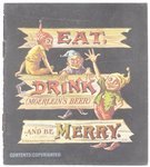 Eat Drink And Be Merry