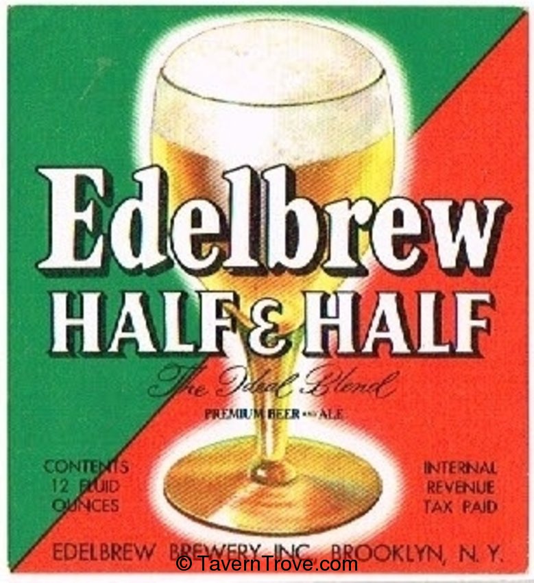 Edelbrew Half & Half