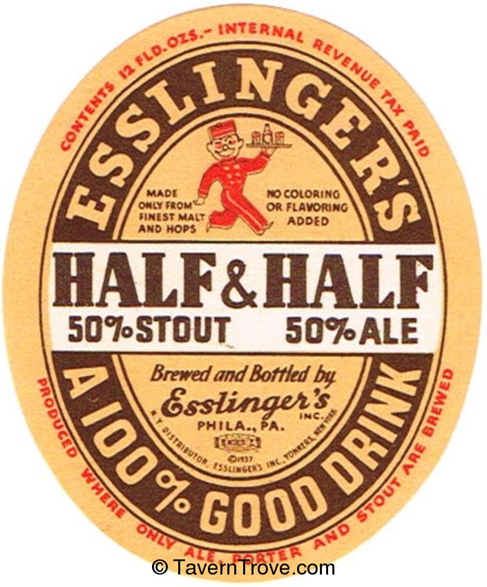 Esslinger's Half & Half