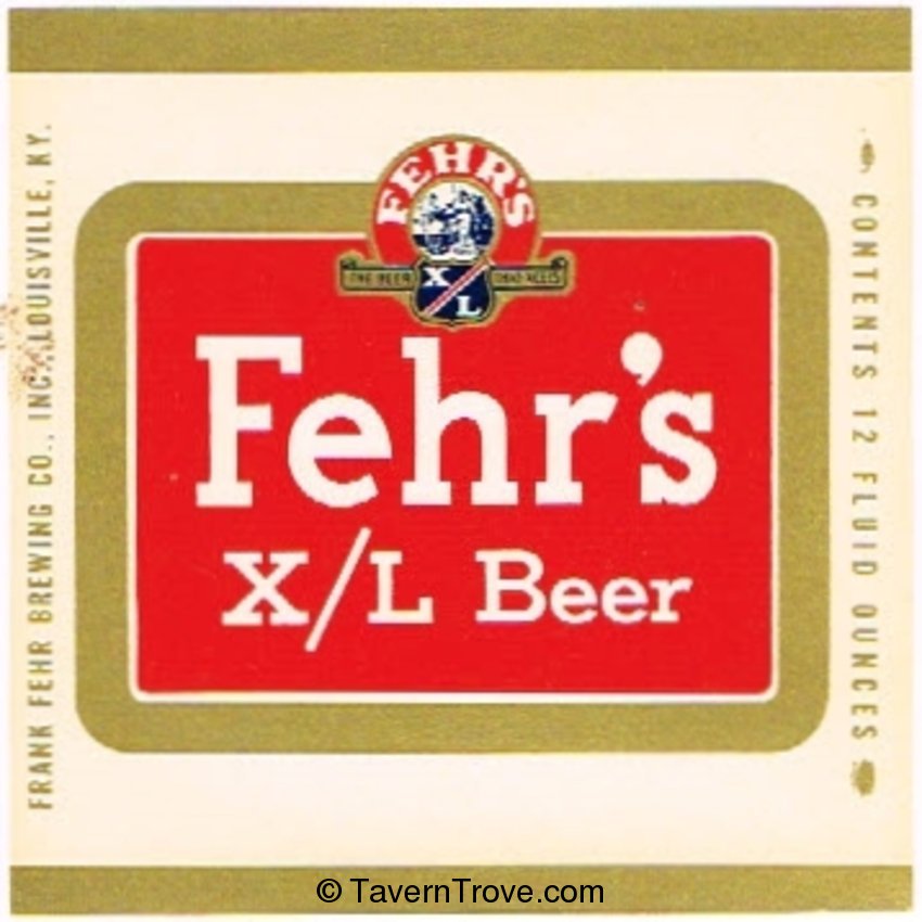 Fehr's X/L  Beer
