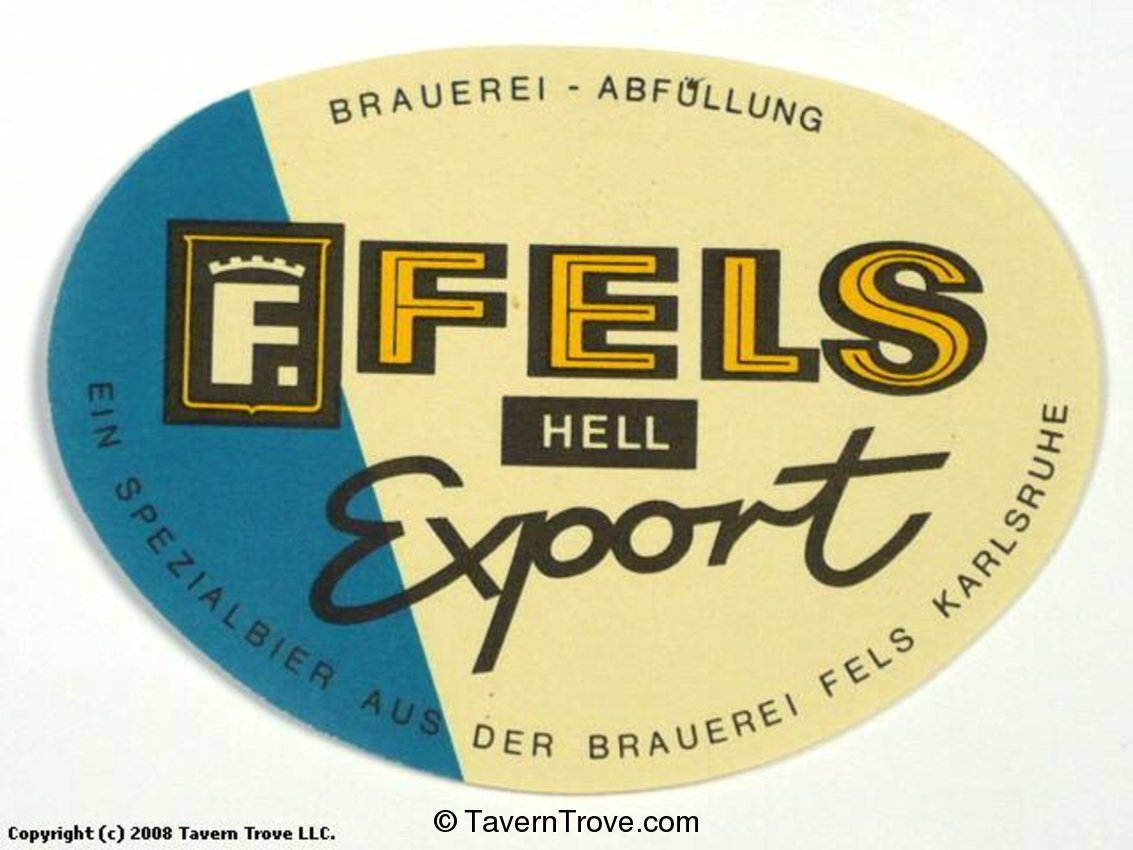 Fels Hell Export