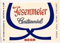 Fesenmeier Centennial  Beer