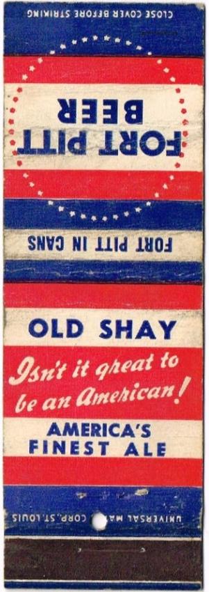 Fort Pitt Beer/Old Shay Ale Dupe