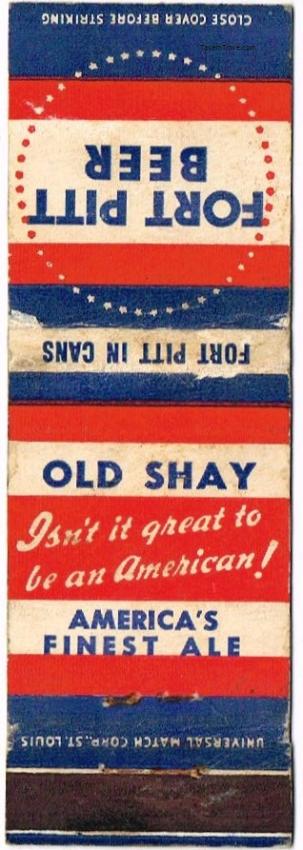 Fort Pitt Beer/Old Shay Ale Dupe