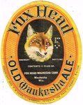 Fox Head Old Waukesha Ale