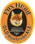 Fox Head Old Waukesha Ale