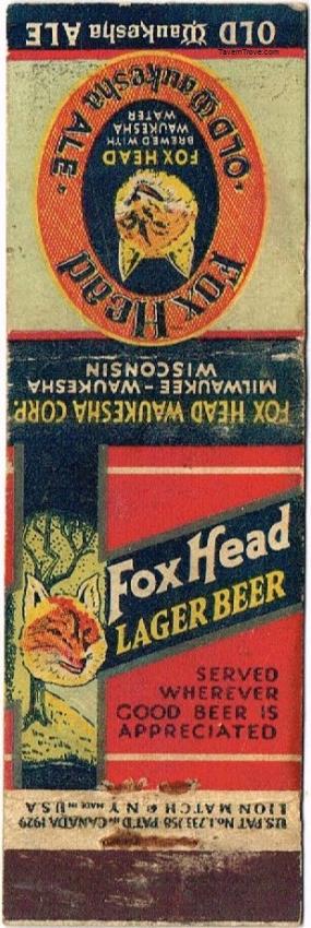Fox Head Lager Beer/Old Waukesha Ale Dupe