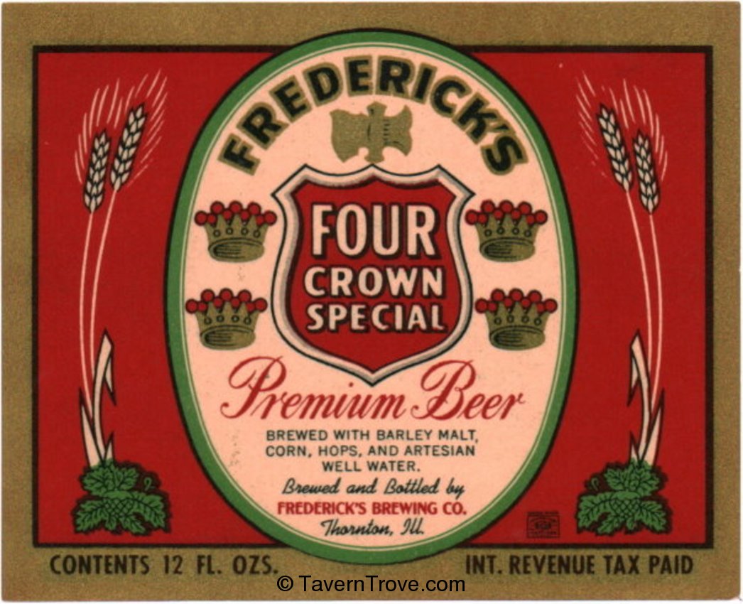 Frederick's Four Crown Special Premium Beer